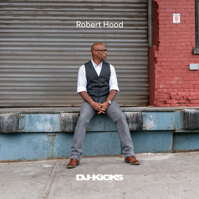 Релиз DJ-Kicks (Robert Hood) [DJ Mix]