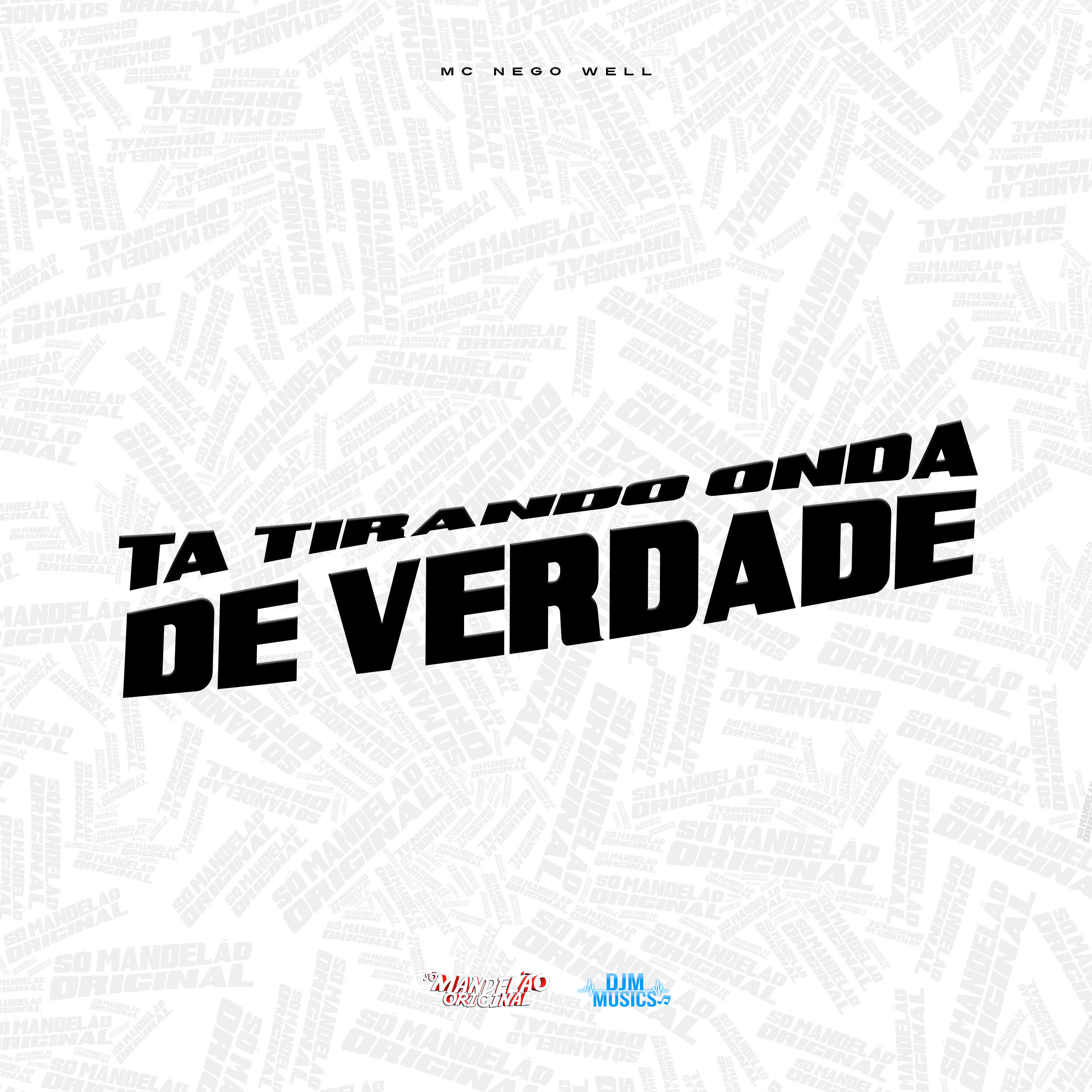 Релиз Tá Tirando Onda de Verdade
