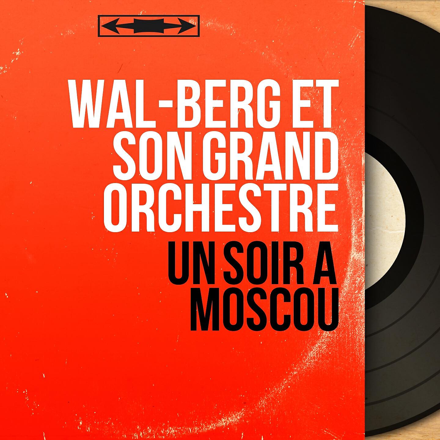 Wal-Berg et son grand orchestre