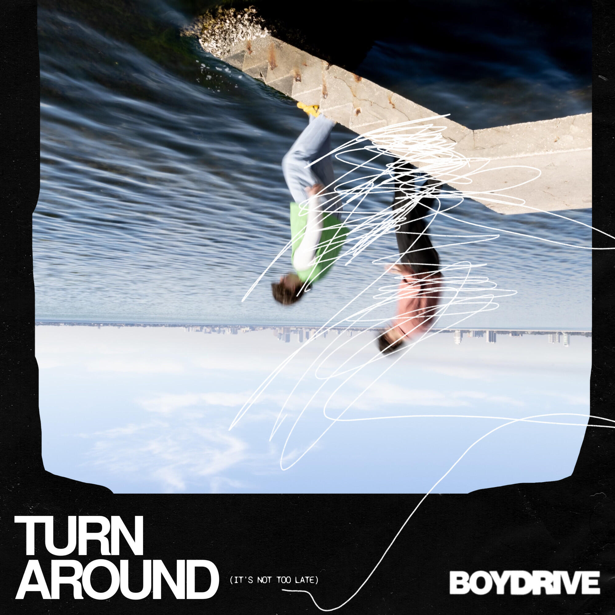 Релиз Turn Around (It's Not Too Late)