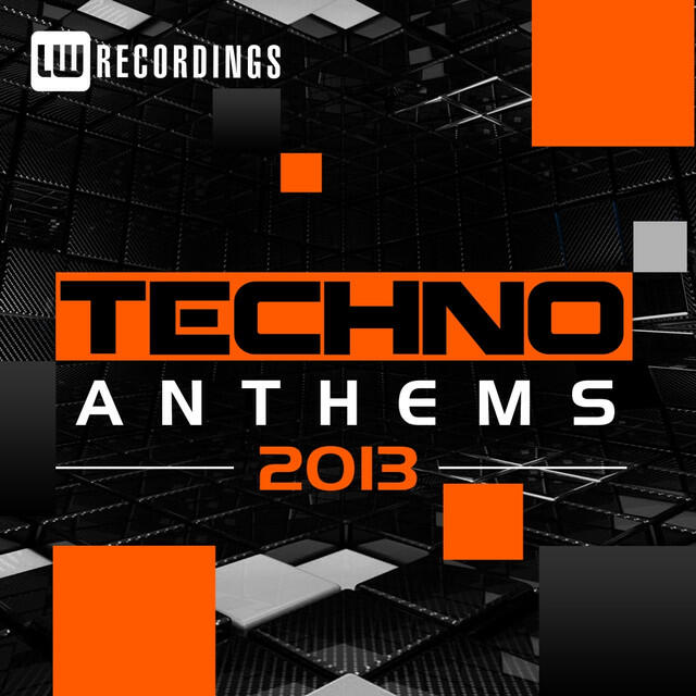 Релиз 2013 Techno Anthems