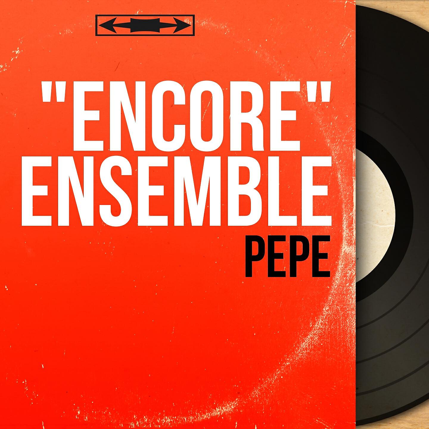 "Encore" ensemble