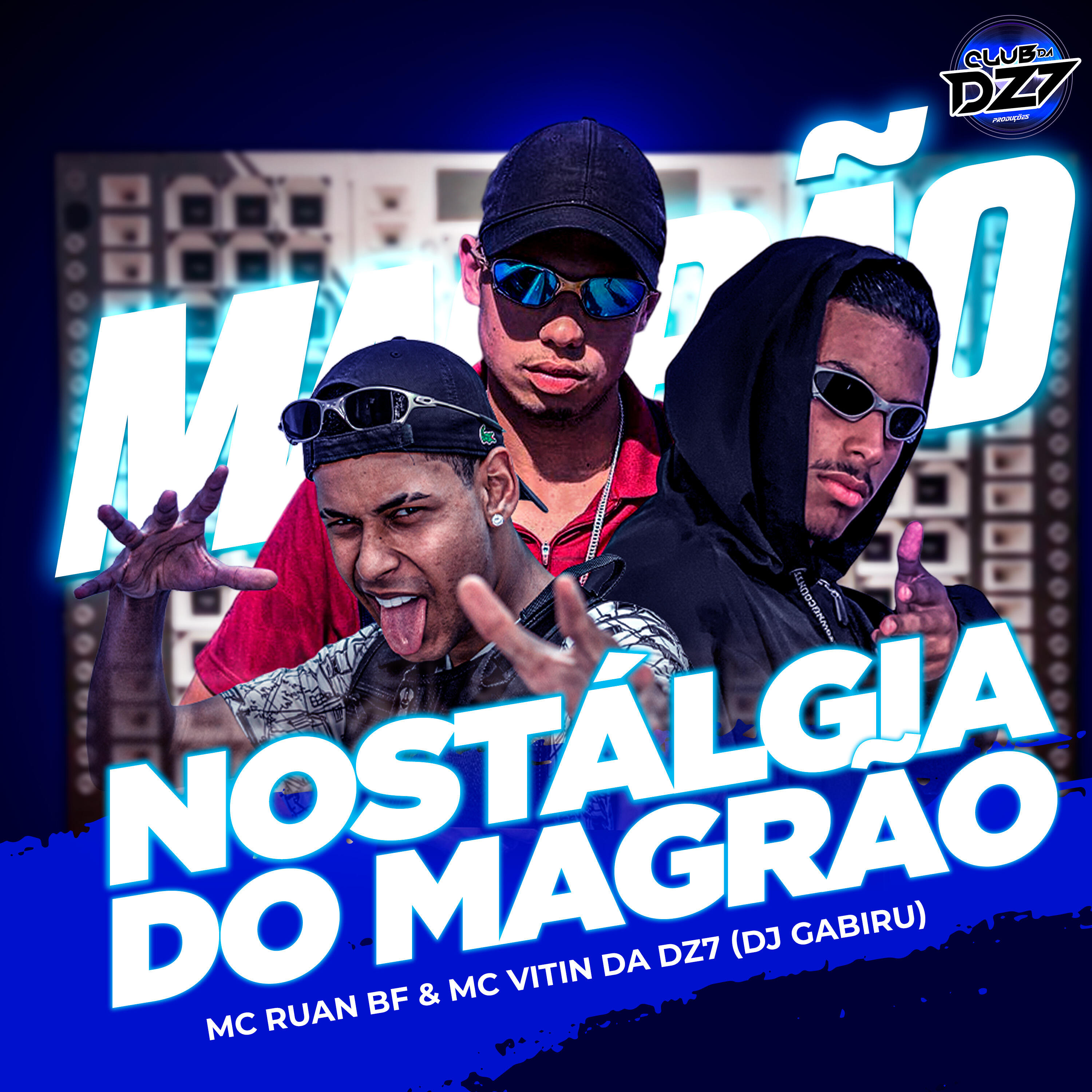 Релиз NOSTÁLGIA DO MAGRÃO
