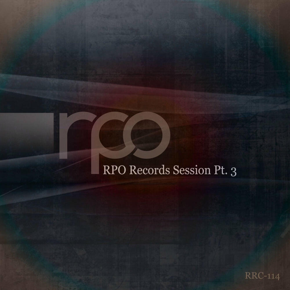Релиз Rpo Records Session, Pt. 3