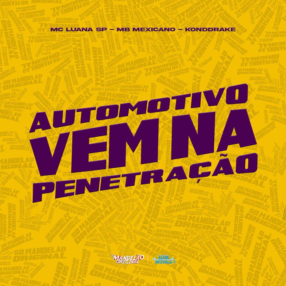 Релиз Automotivo Vem na Penetração