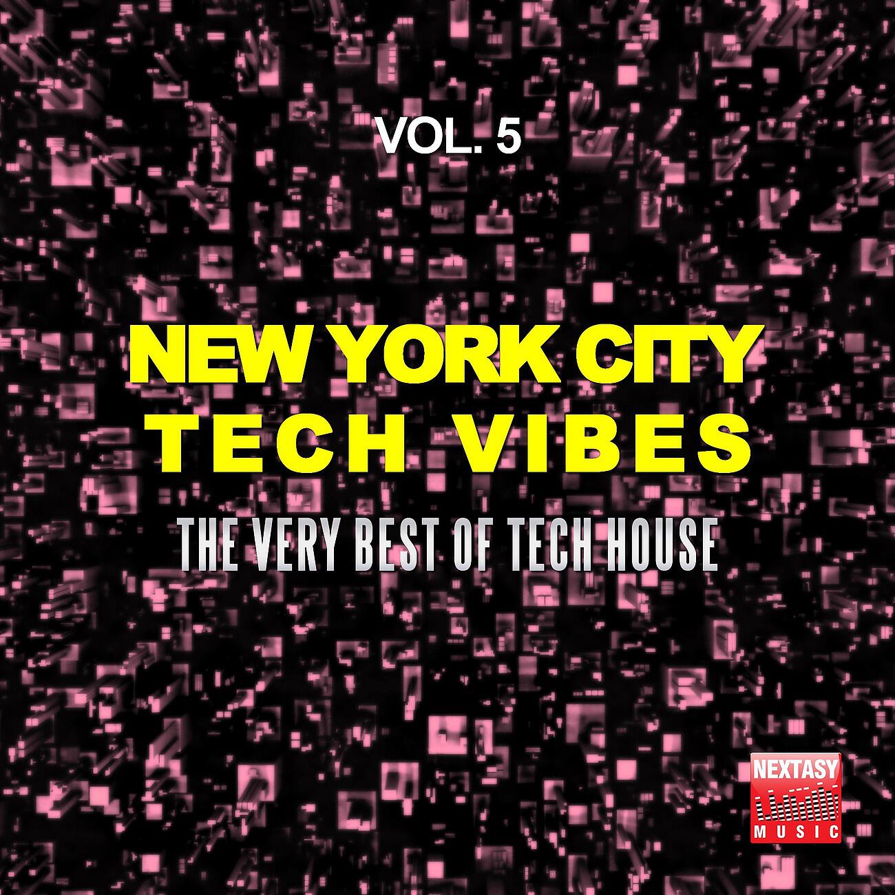 Релиз New York City Tech Vibes, Vol. 5