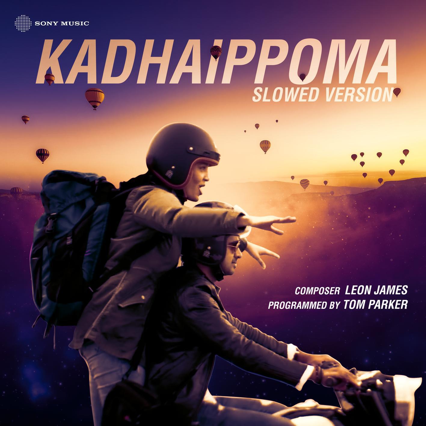 Релиз Kadhaippoma (Slowed Version)