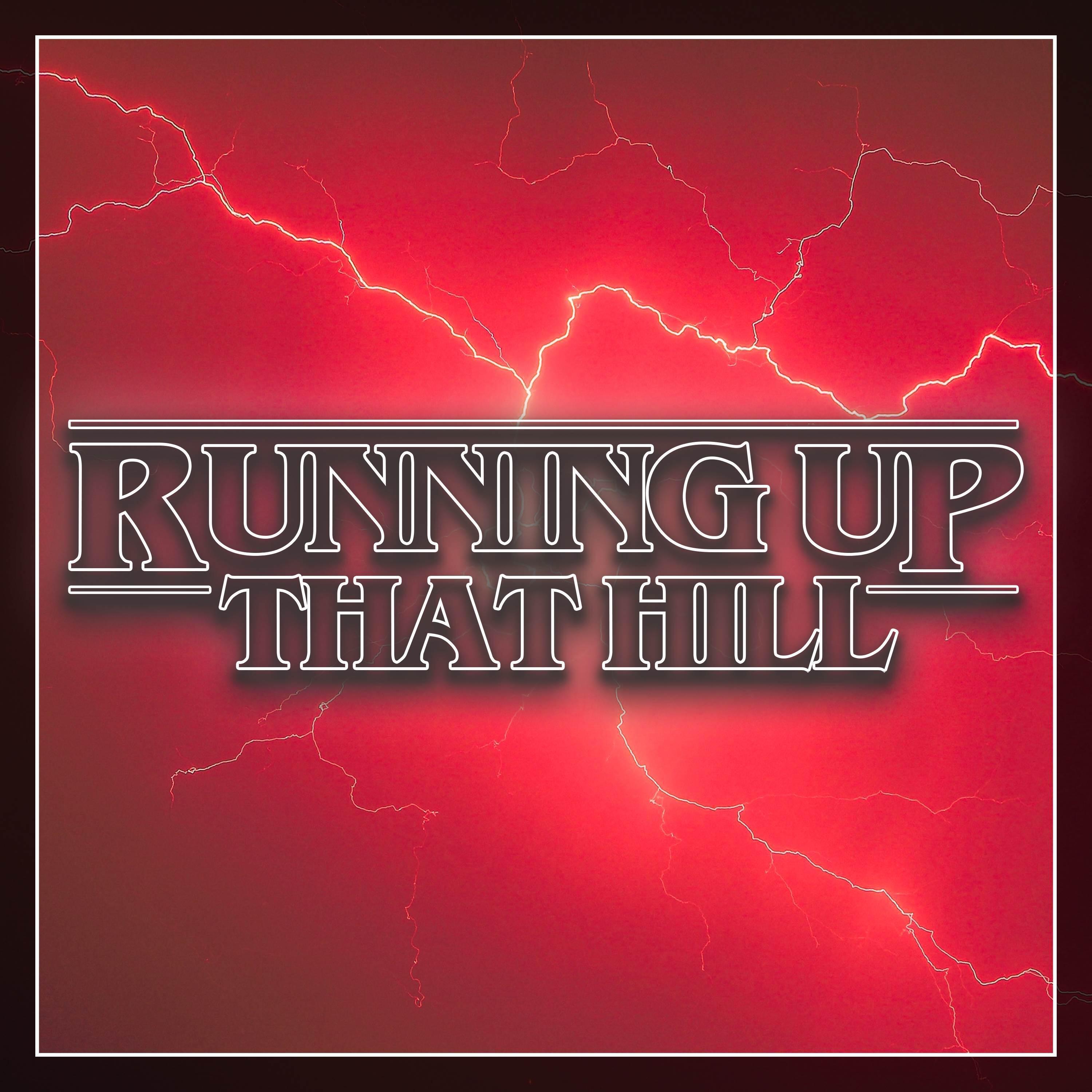 Релиз Running Up That Hill (From The 'Stranger Things' Season 4 Trailer)