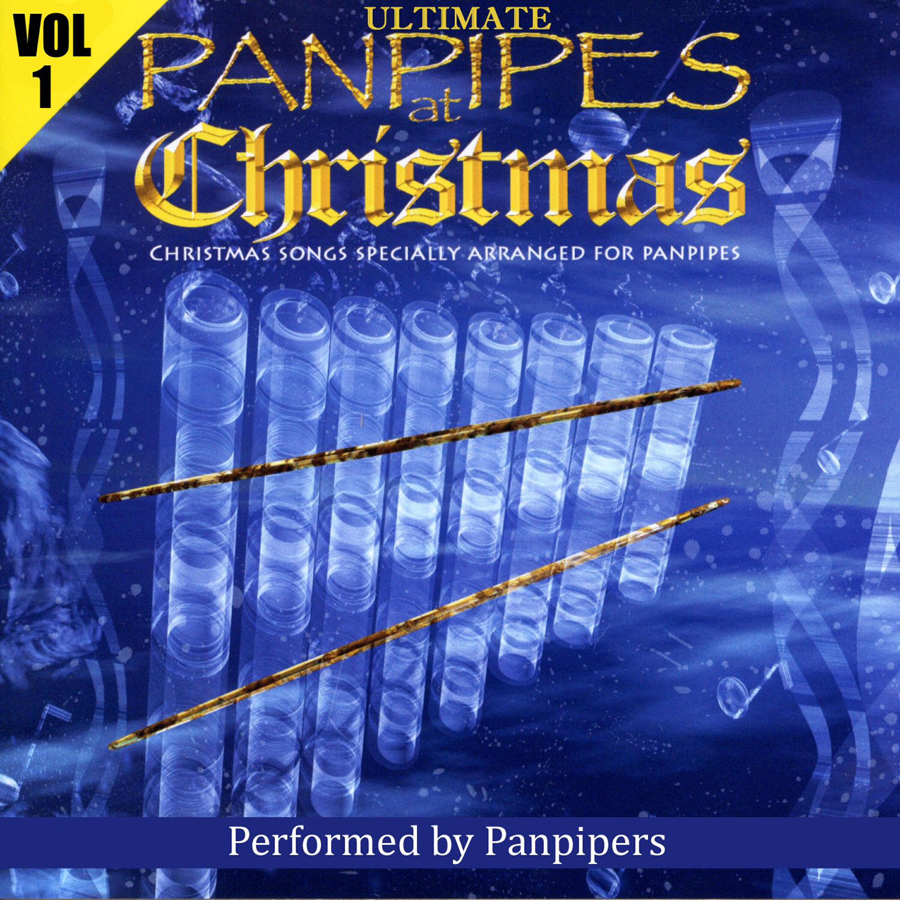 Релиз Ultimate Panpipes At Christmas Volume 1