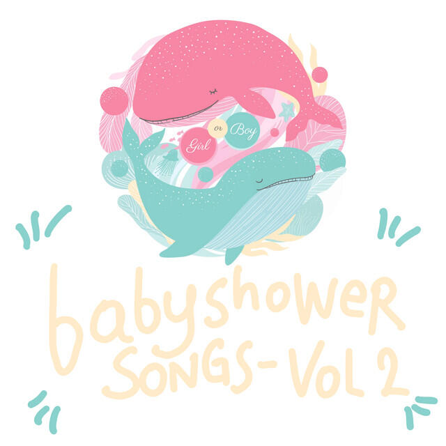 Постер альбома Babyshower Songs - Vol 2