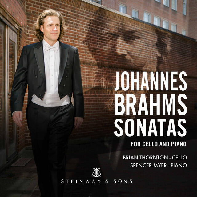 Релиз Brahms: Cello Sonatas Nos. 1 & 2