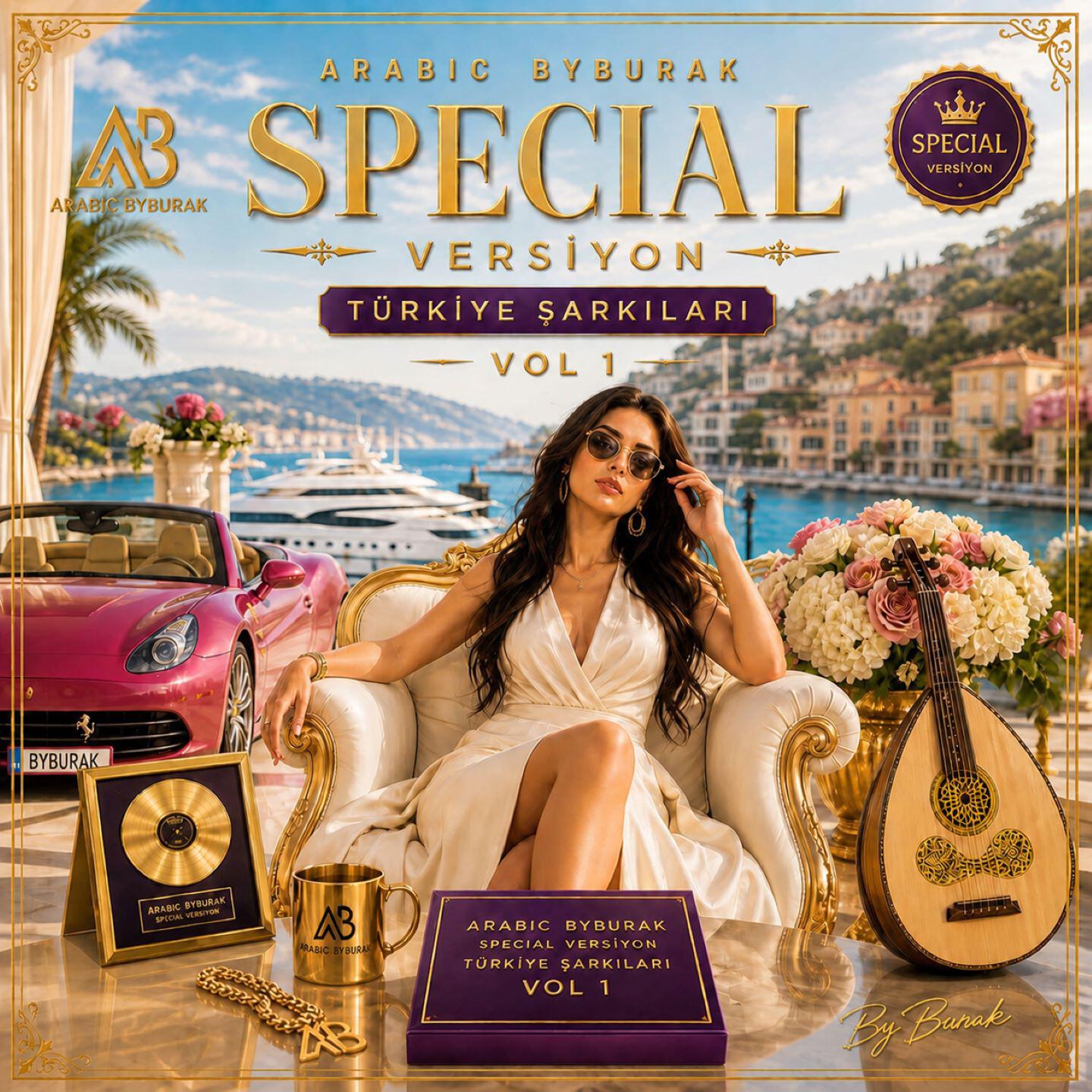 Релиз Arabic ByBurak Special Versiyon, Vol. 1
