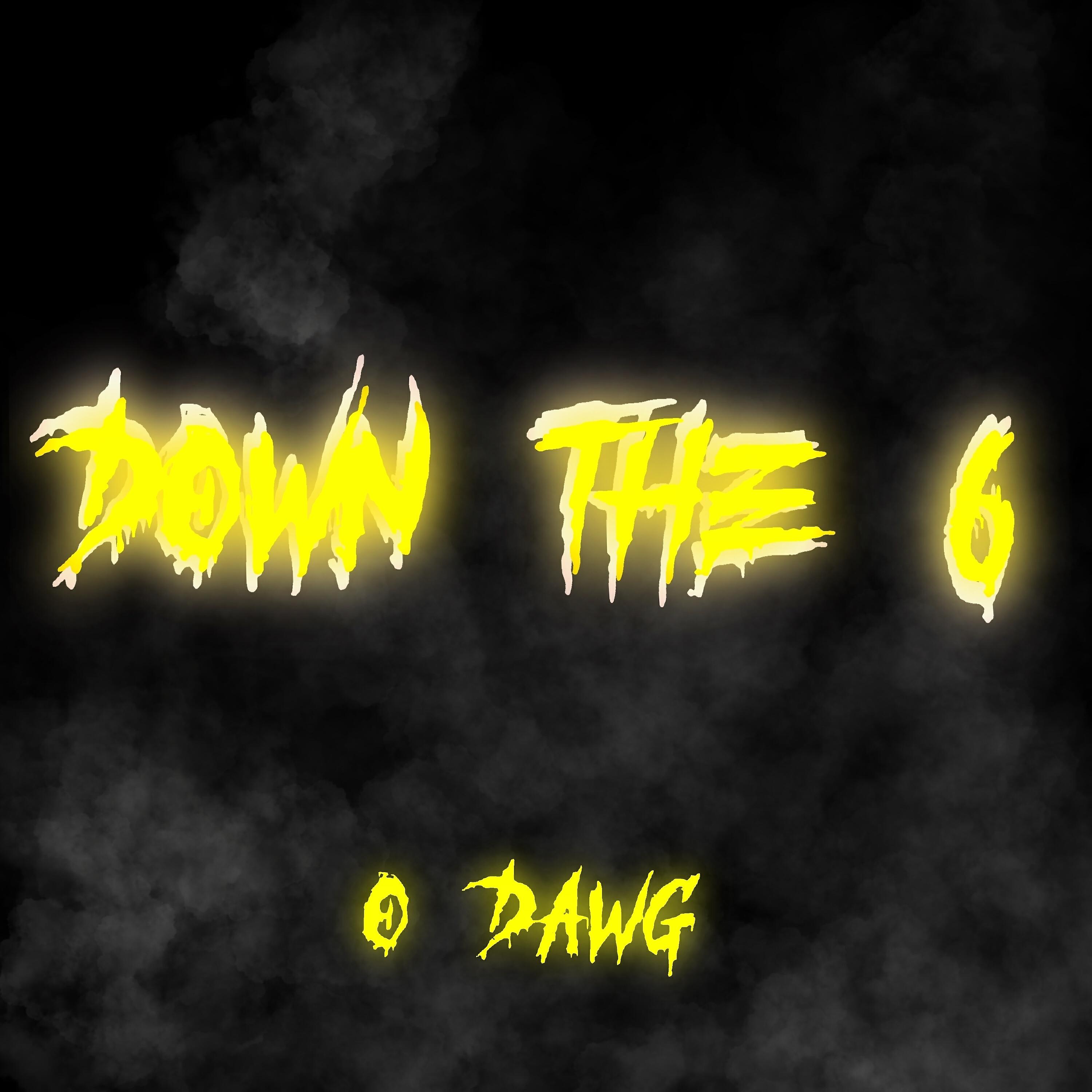 Релиз Down the 6