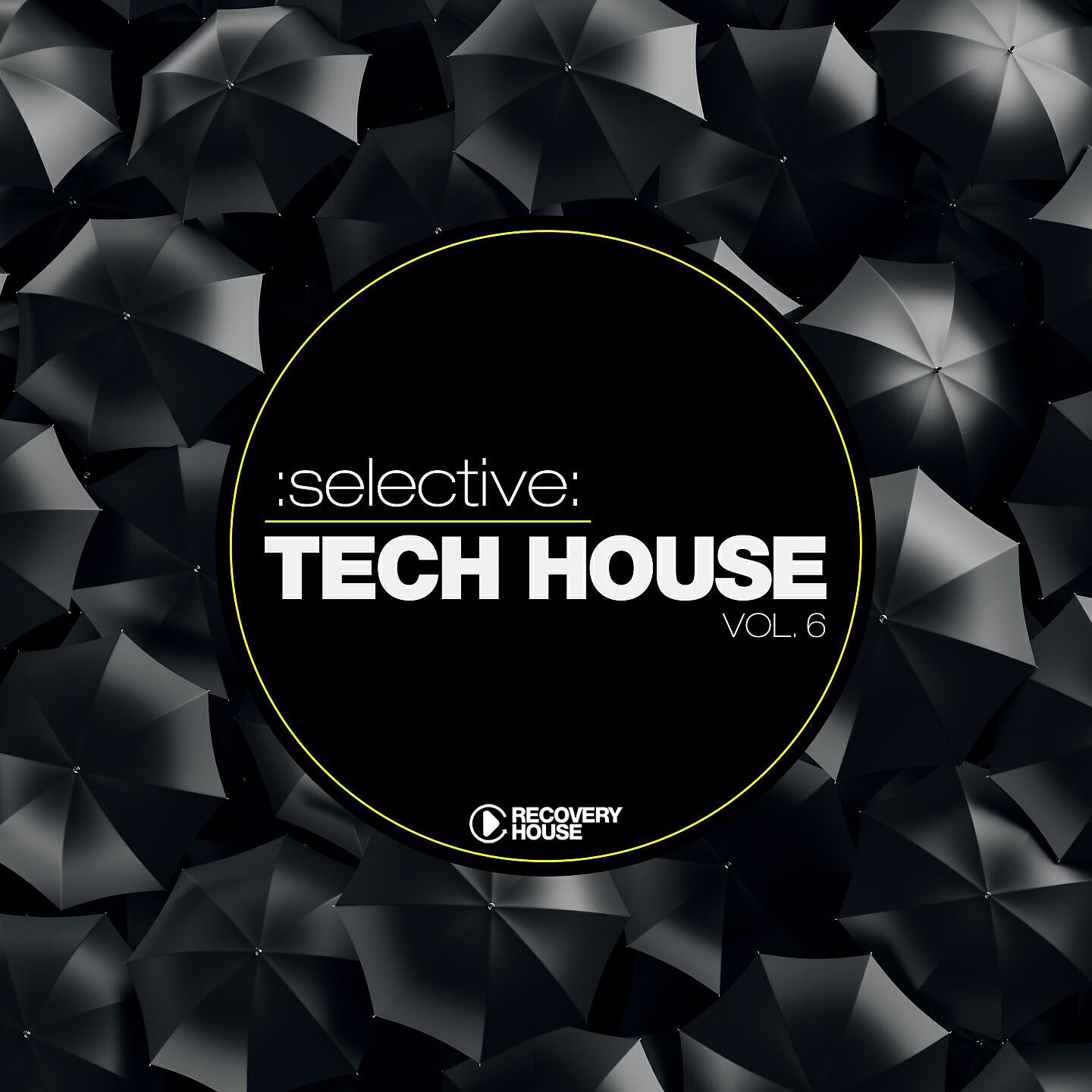 Релиз Selective: Tech House, Vol. 6