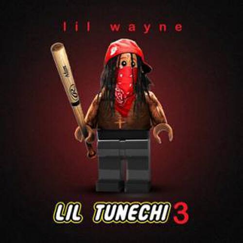 Постер альбома Lil Tunechi 3