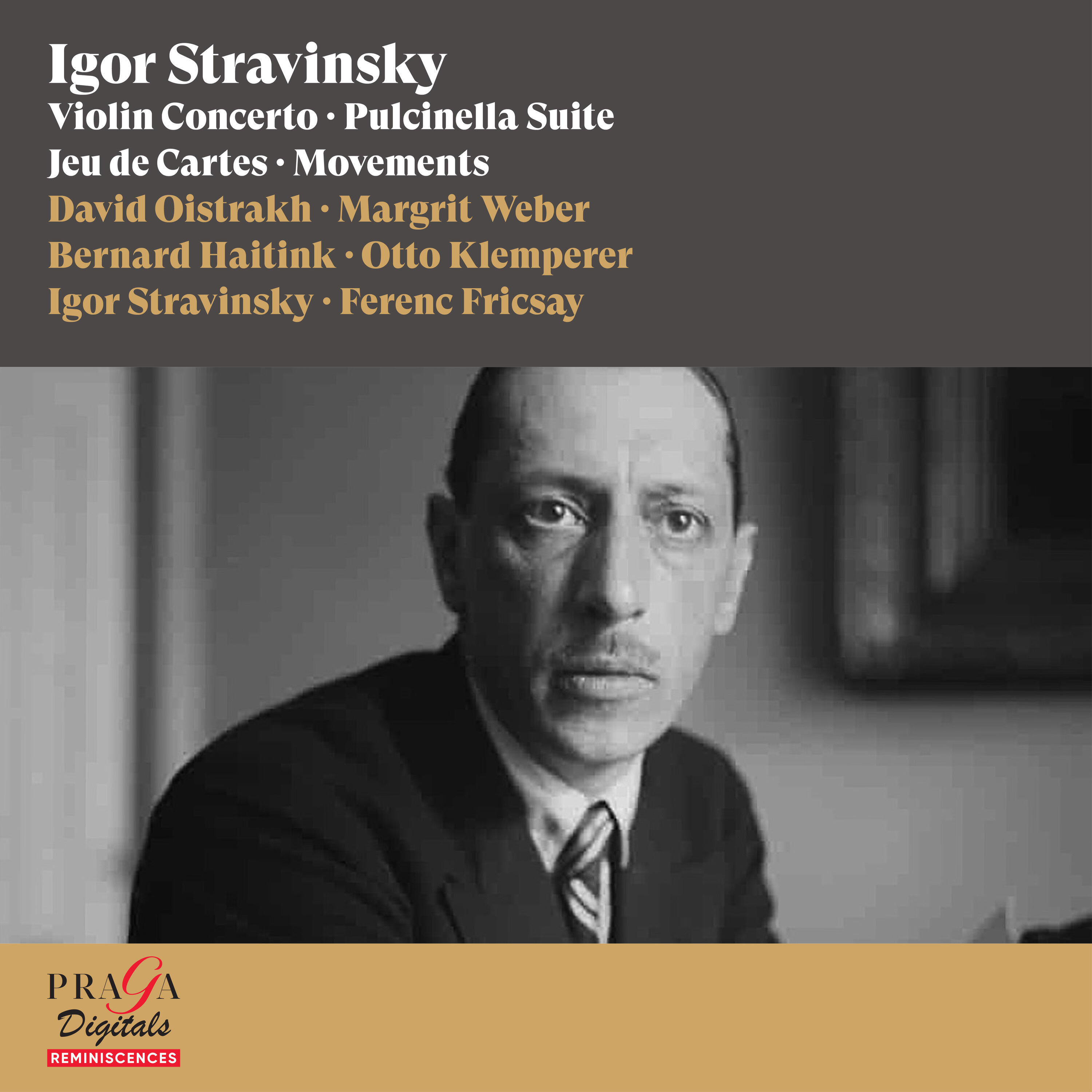 Релиз Igor Stravinsky: Violin Concerto, Pulcinella Suite, Jeu de Cartes, Movements