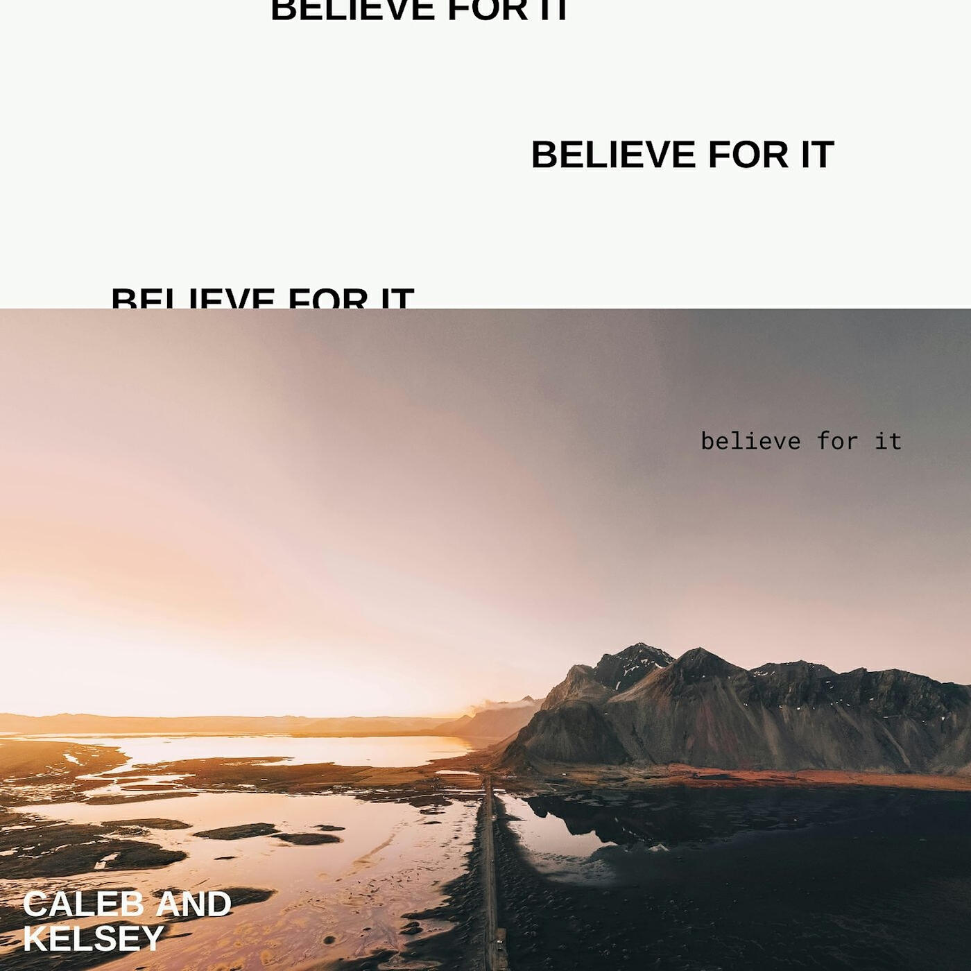 Релиз Believe for It