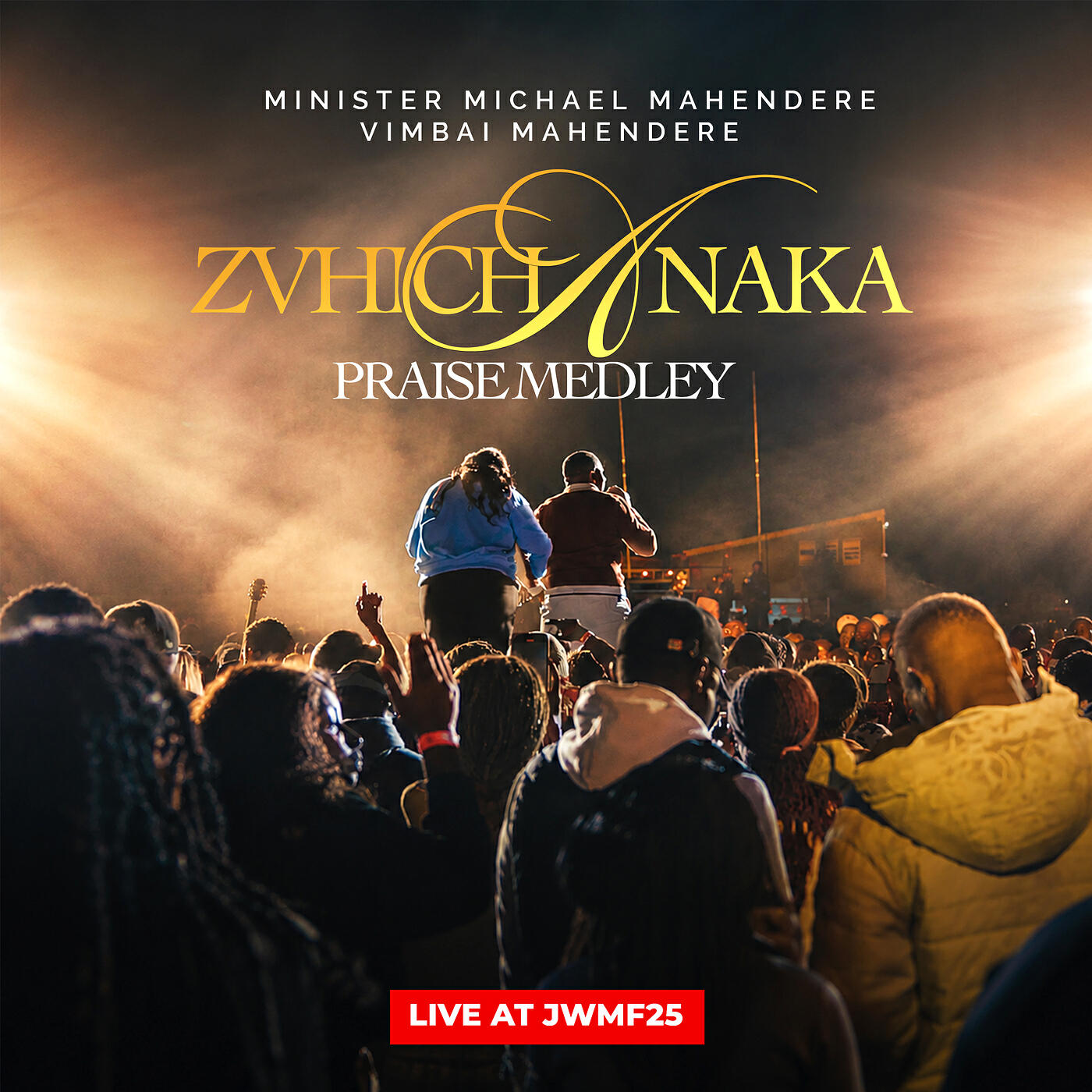 Релиз Zvichanaka Praise Medley (Live at Jwmf25)