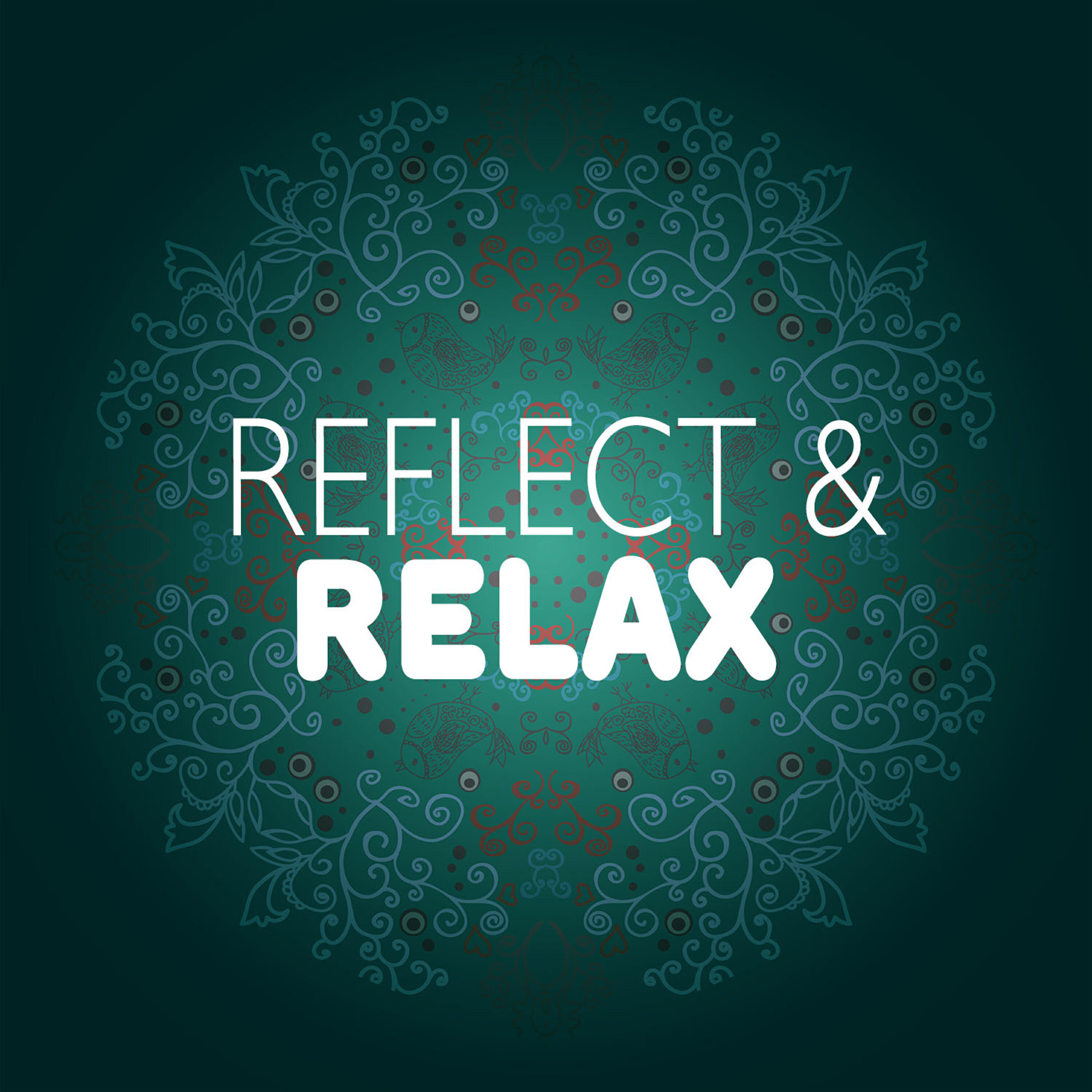 Релиз Relax & Reflect