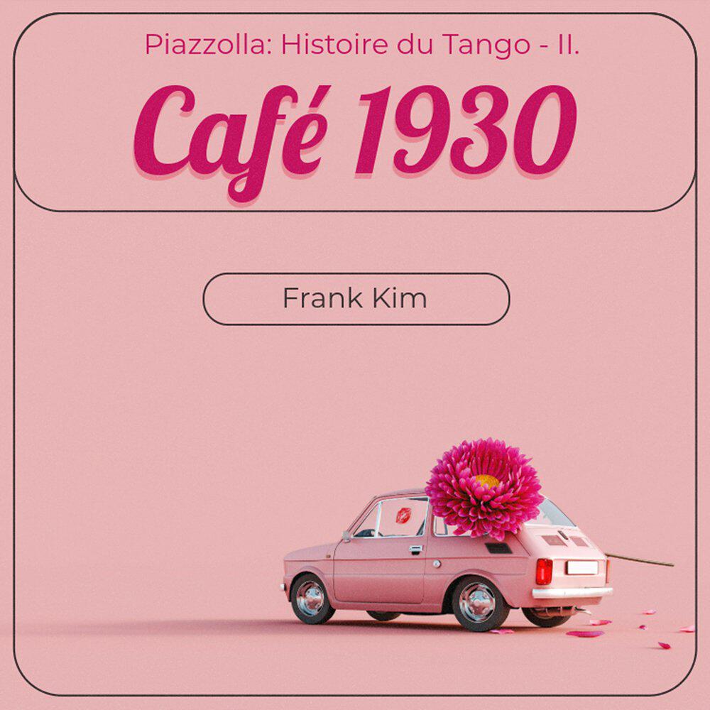Релиз Piazzolla: Histoire du Tango - II. Café 1930