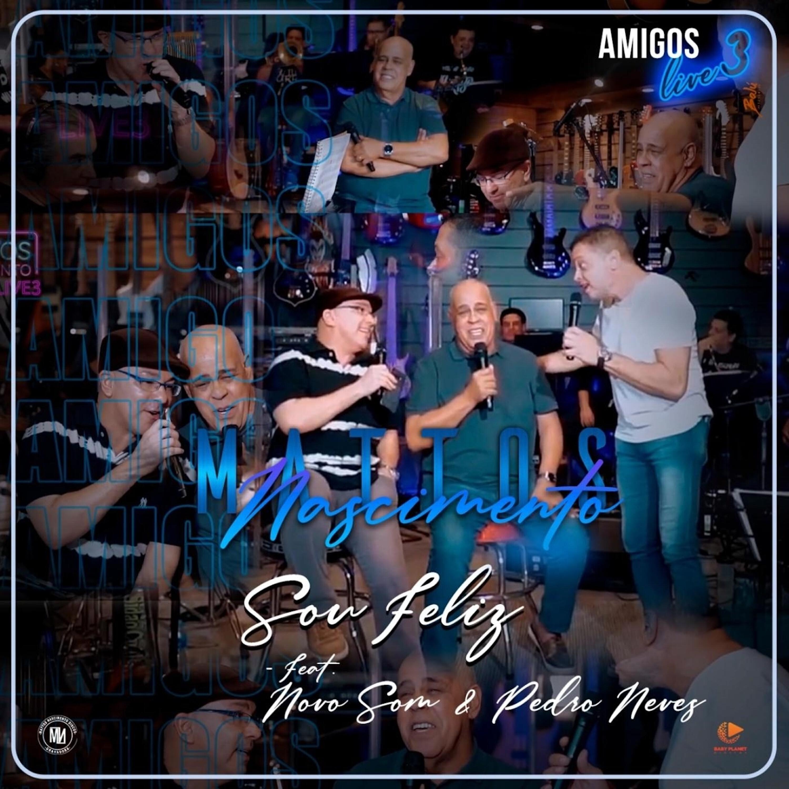 Релиз Sou Feliz, Amigos Live 3