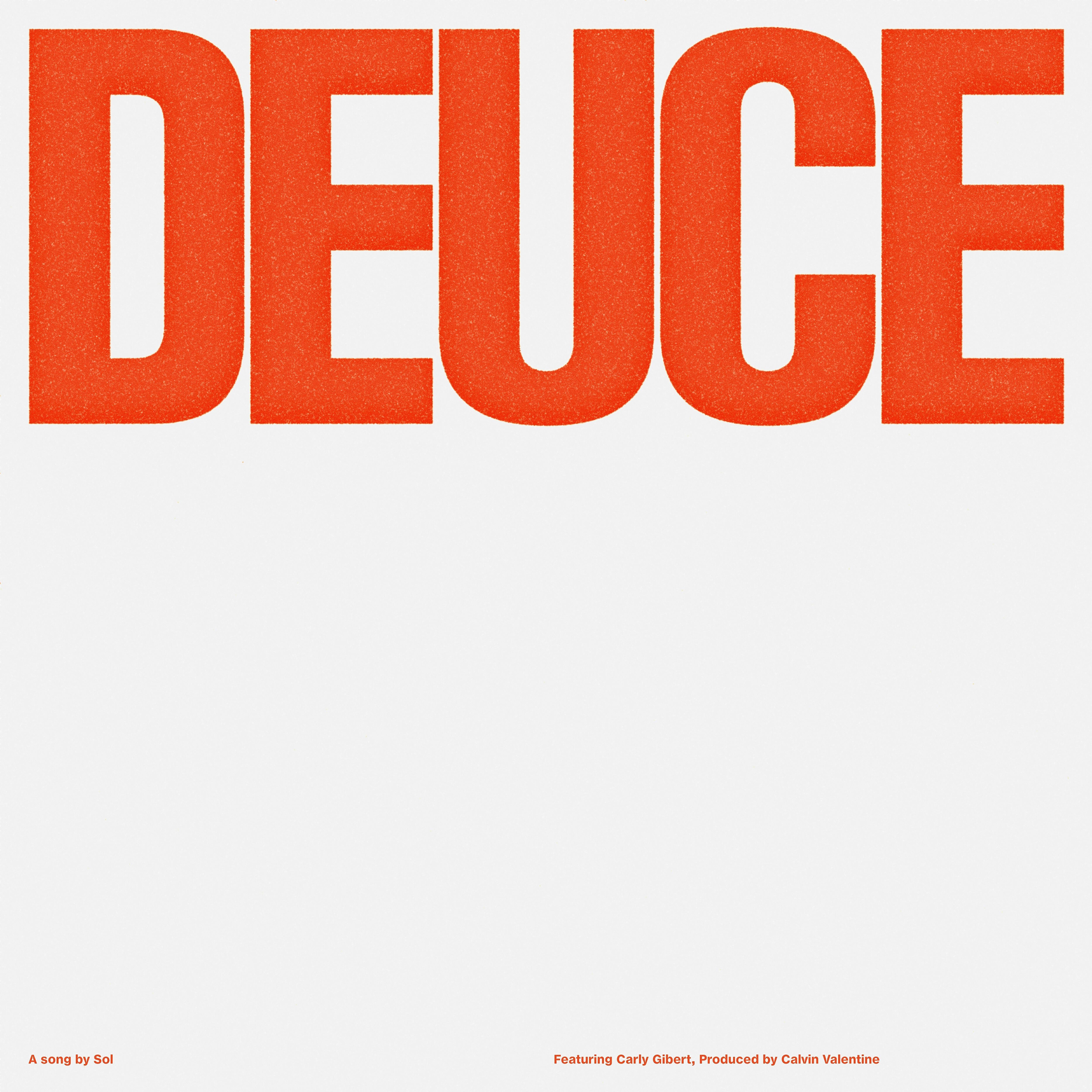 Релиз Deuce