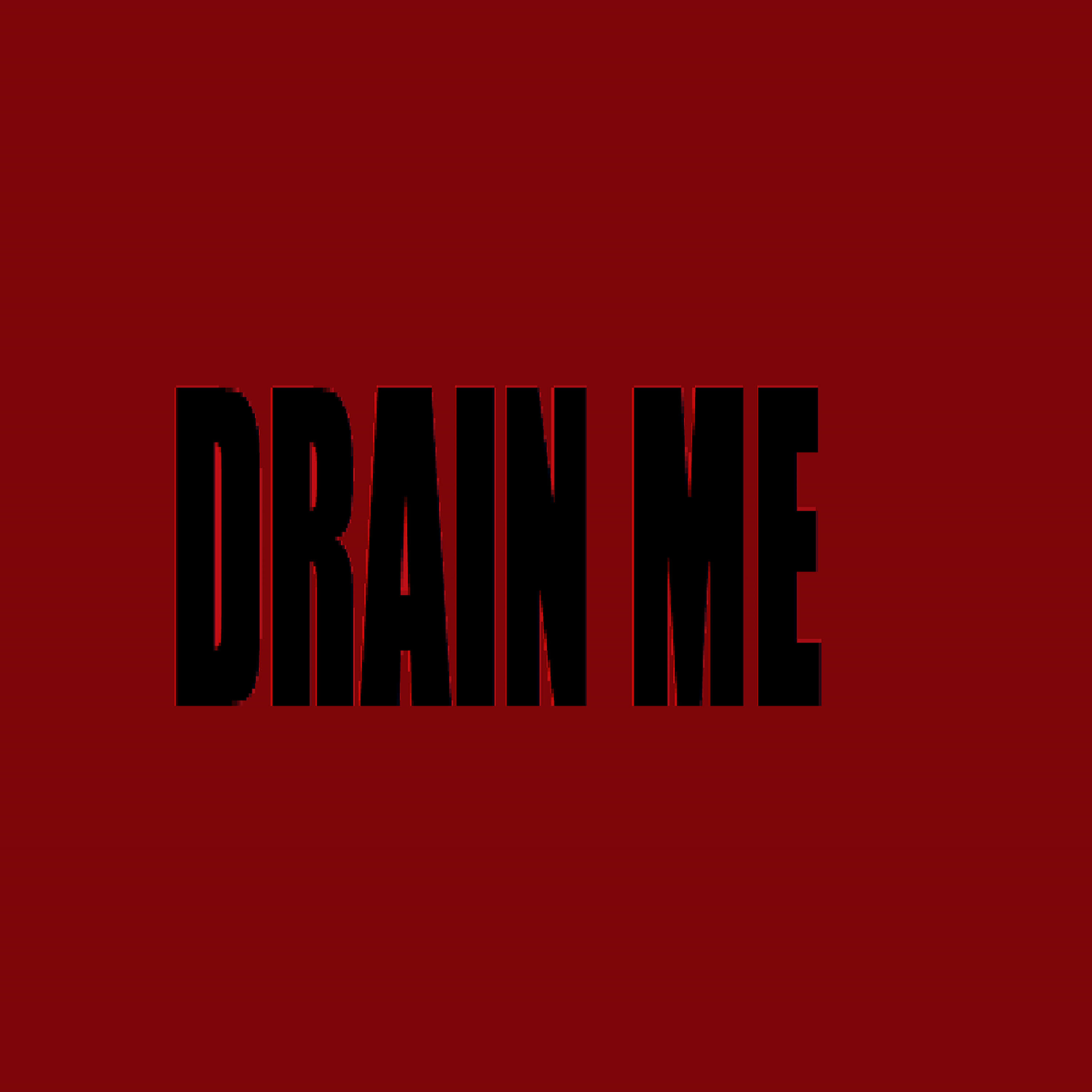 Релиз DRAIN ME