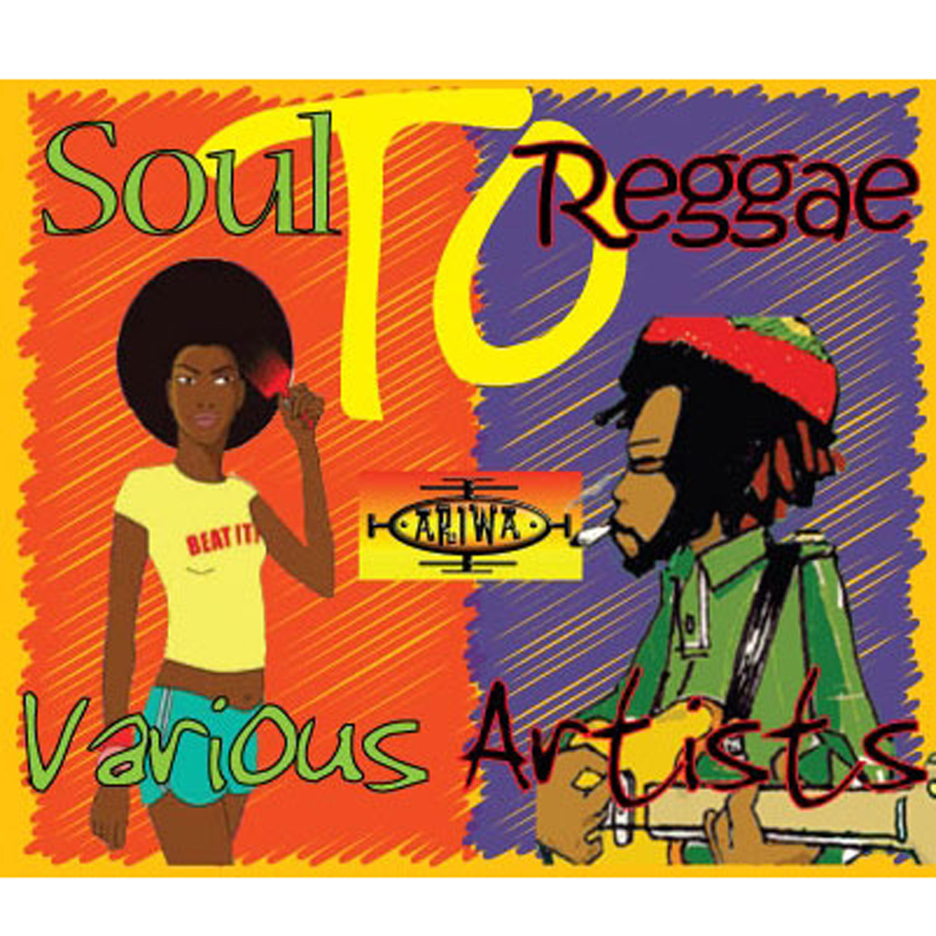 Релиз Soul To Reggae, Part 1