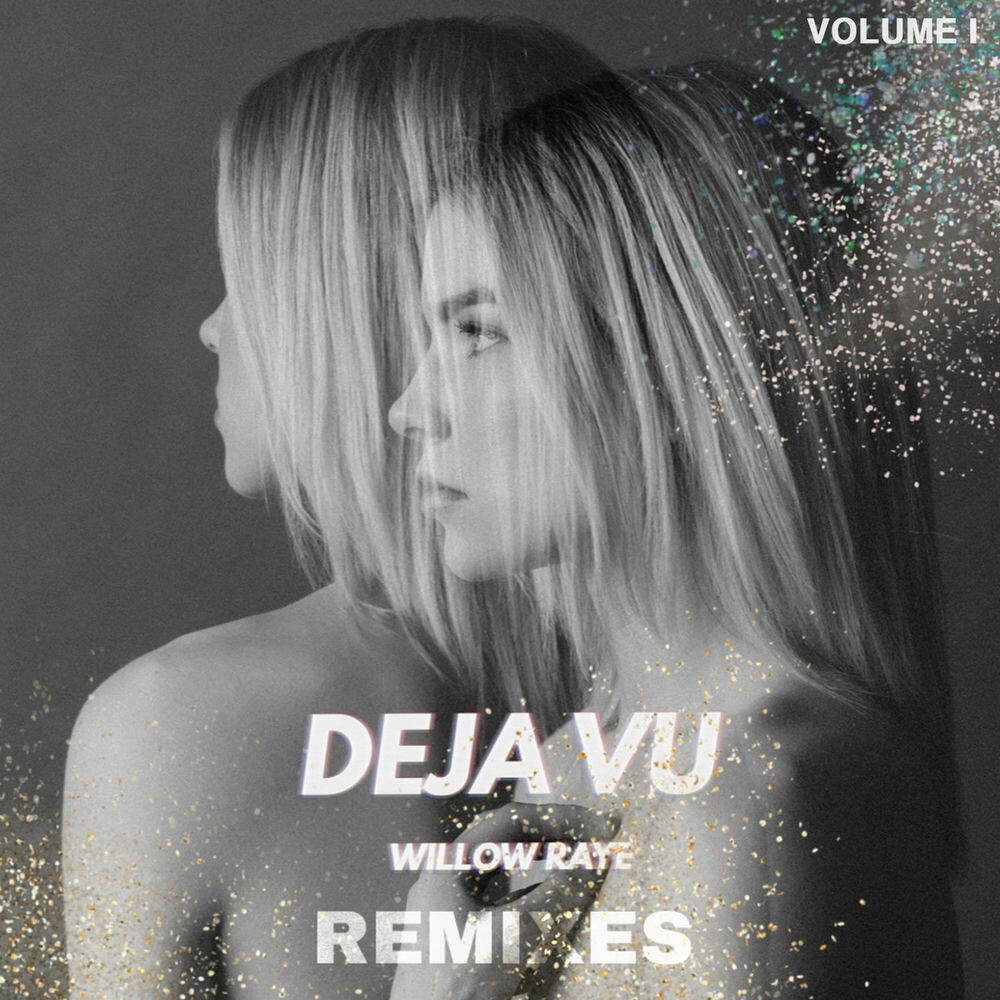 Релиз Deja Vu (The Remixes, Vol. 1)