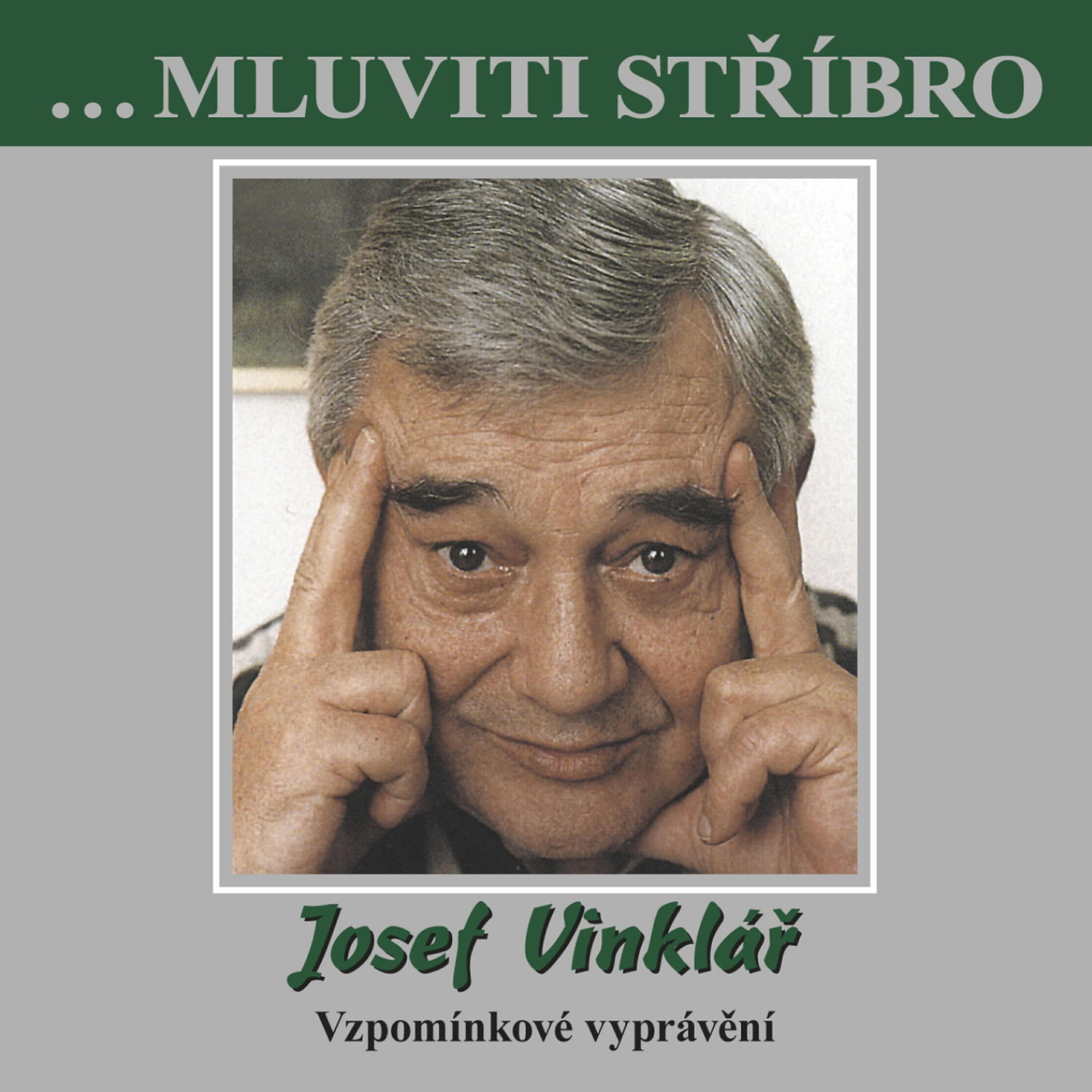 Релиз Vzpomínkové vyprávění (... mluviti stříbro)