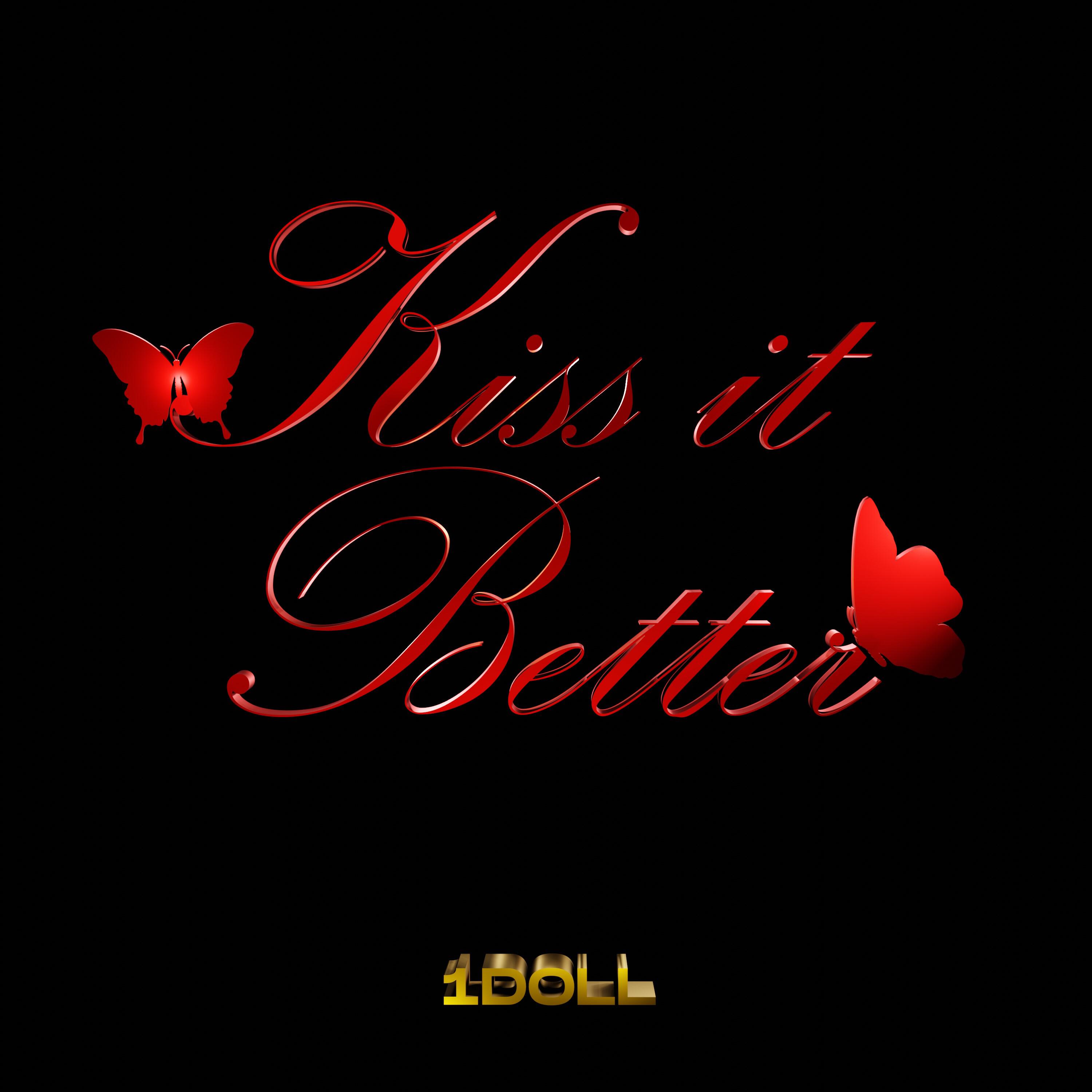 Релиз Kiss It Better