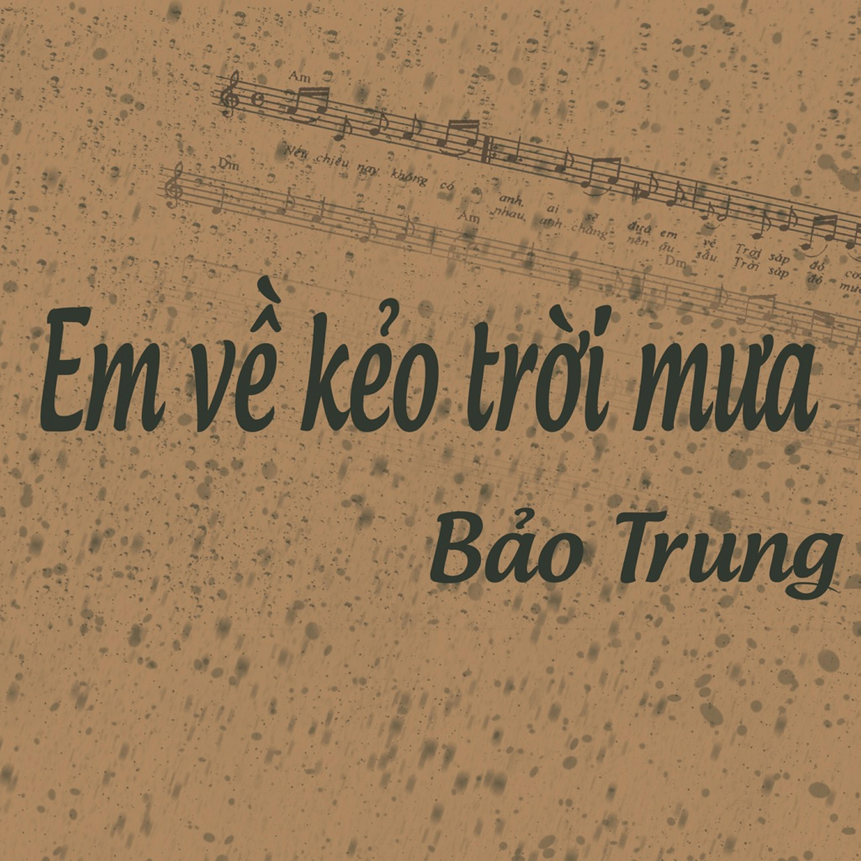 Релиз Em Về Kẻo Trời Mưa