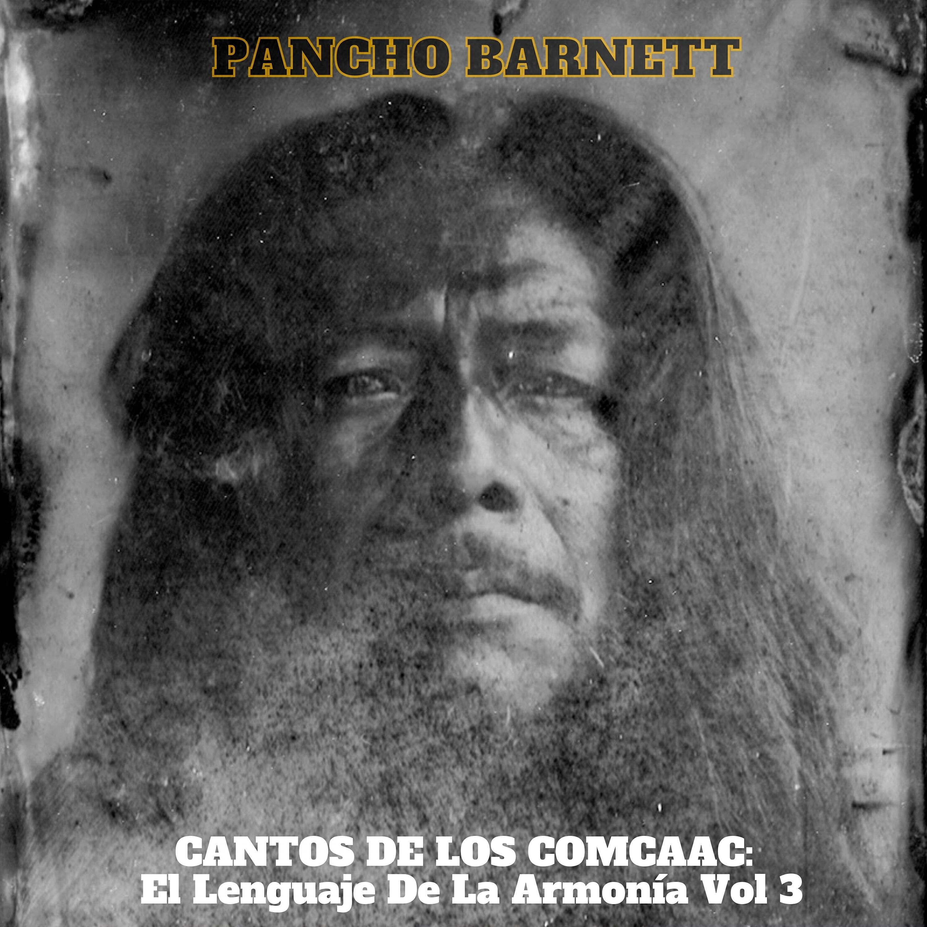 Релиз Cantos de los Comcaac - El Lenguaje de la Armonía, Vol. 3