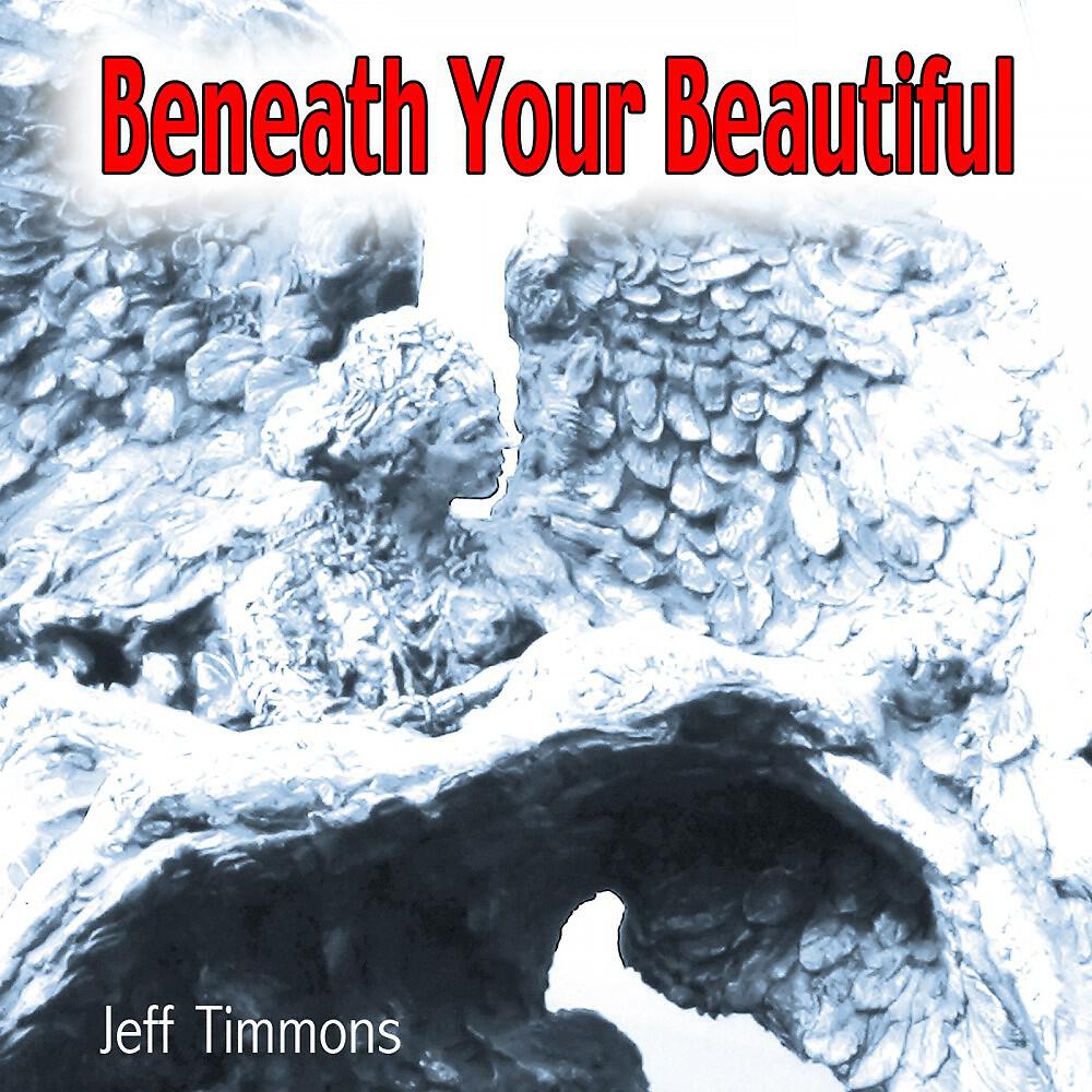 Релиз Beneath Your Beautiful