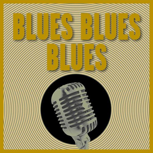 Релиз Blues Blues Blues