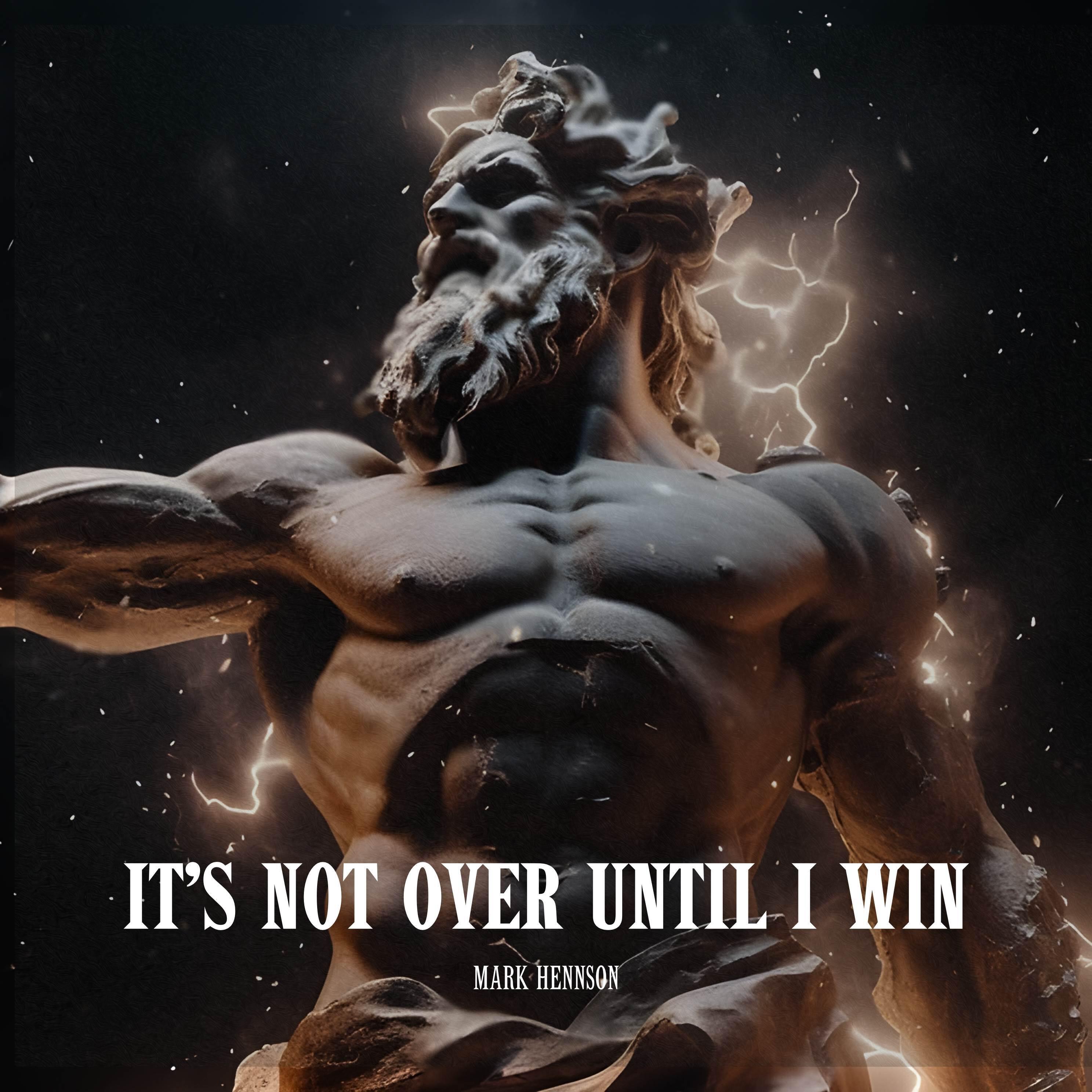 Релиз It's Not Over Until I Win (Hardstyle)