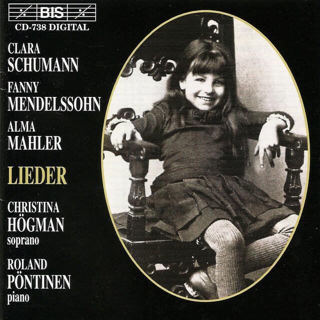 Релиз Schumann, C. / Mendelssohn-Hensel / Mahler, A.: Lieder
