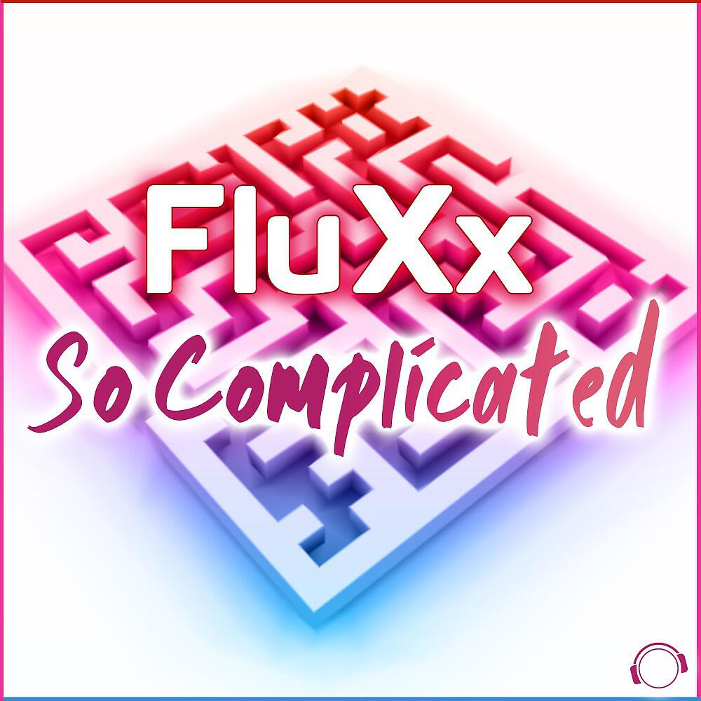 Релиз So Complicated