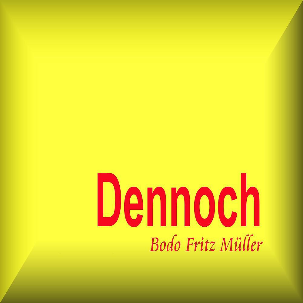 Релиз Dennoch