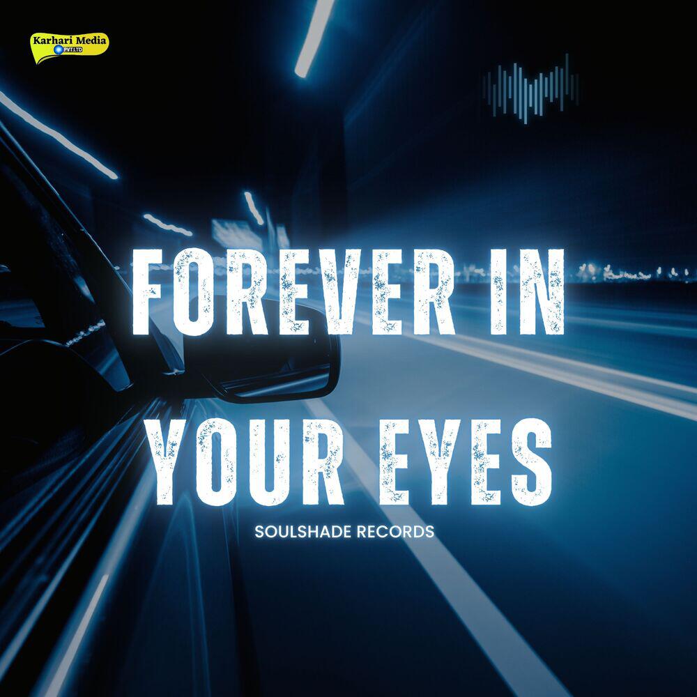 Релиз Forever In Your Eyes