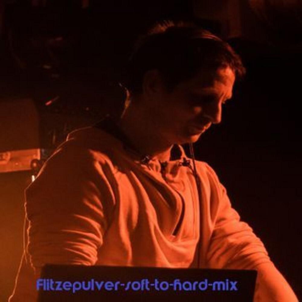 Релиз Flitzepulver Soft to Hard Mix (Remix)