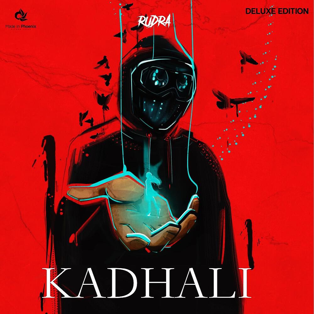 Релиз Kadhali (Deluxe Edition)