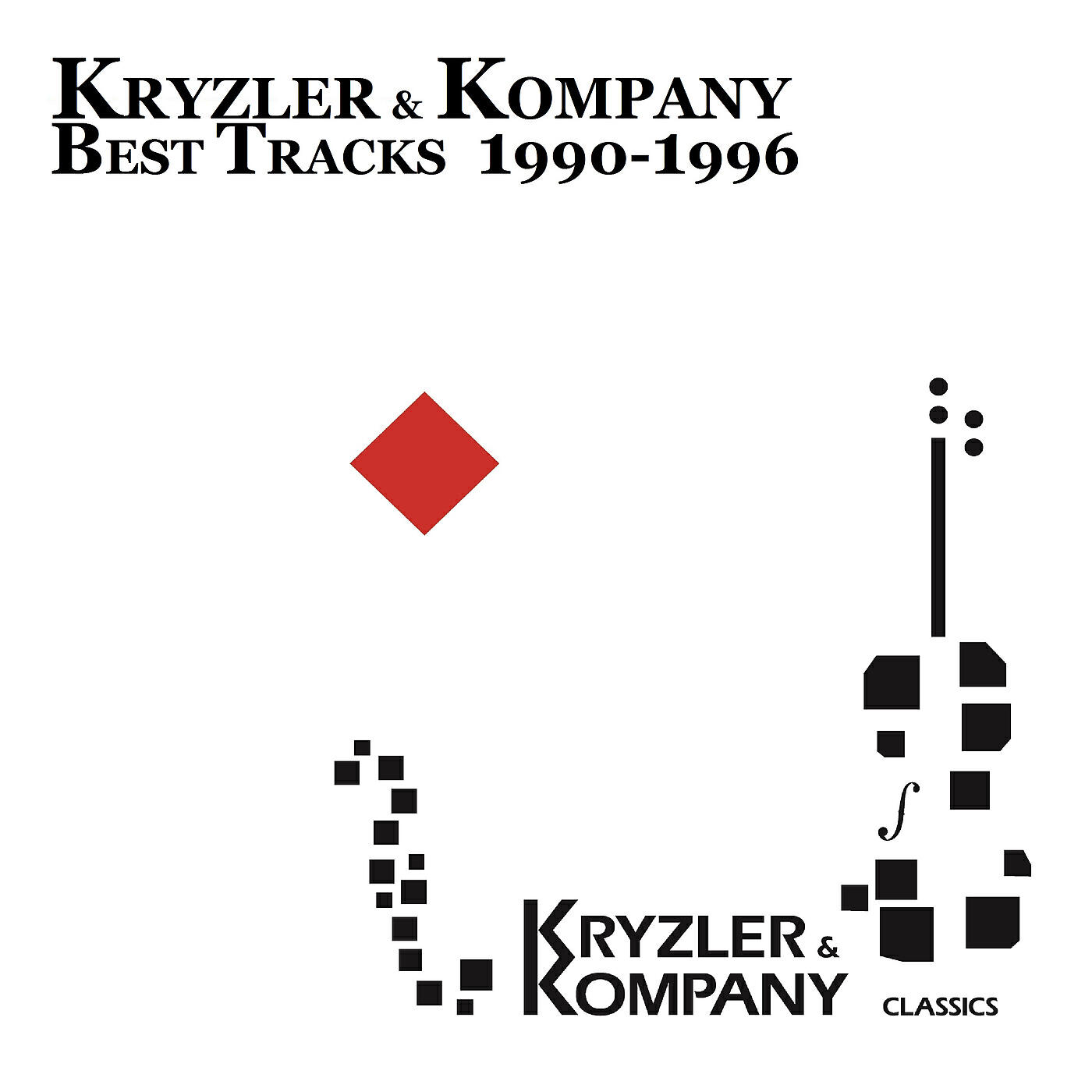 Релиз KRYZLER&KOMPANY BEST TRACKS 1990-1996