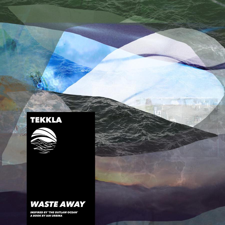 Релиз Waste Away (Inspired by ‘The Outlaw Ocean’ a book by Ian Urbina)