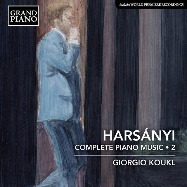 Релиз Harsányi: Complete Piano Works, Vol. 2