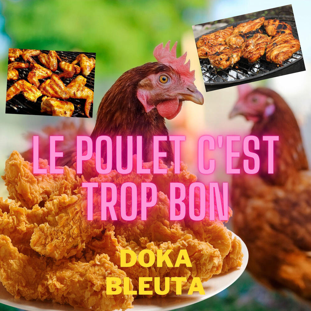 Релиз Le poulet c'est trop bon