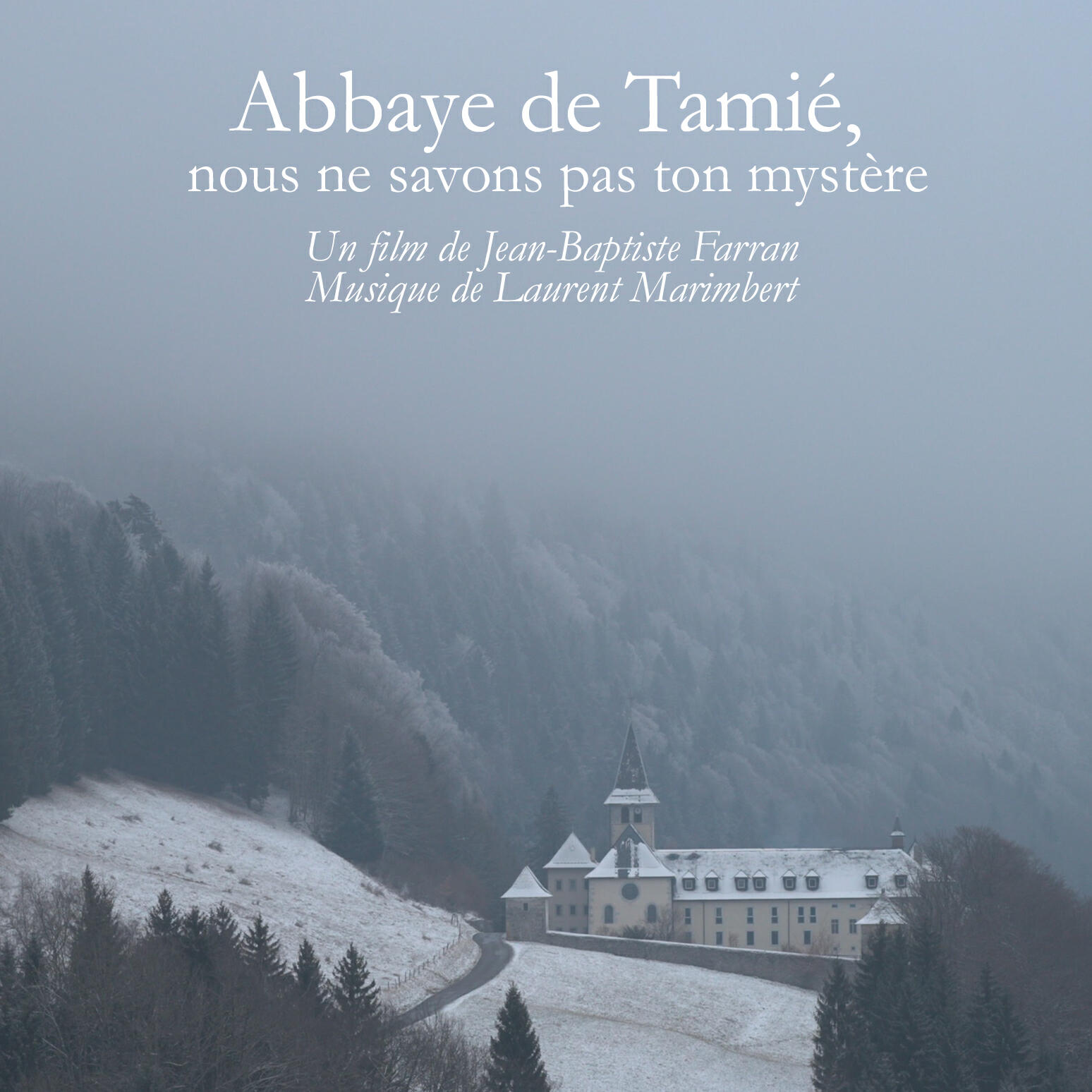 Релиз Abbaye de Tamié, nous ne savons pas ton mystère