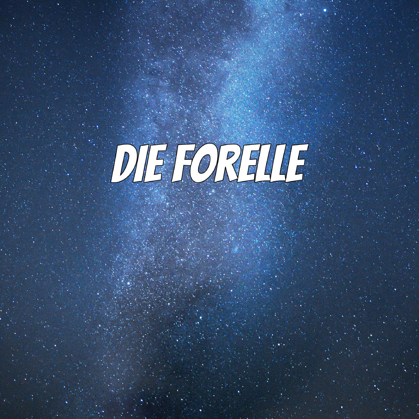 Релиз Die Forelle