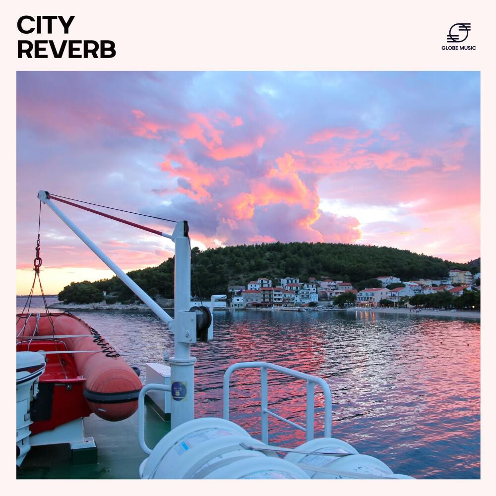 Релиз City Reverb