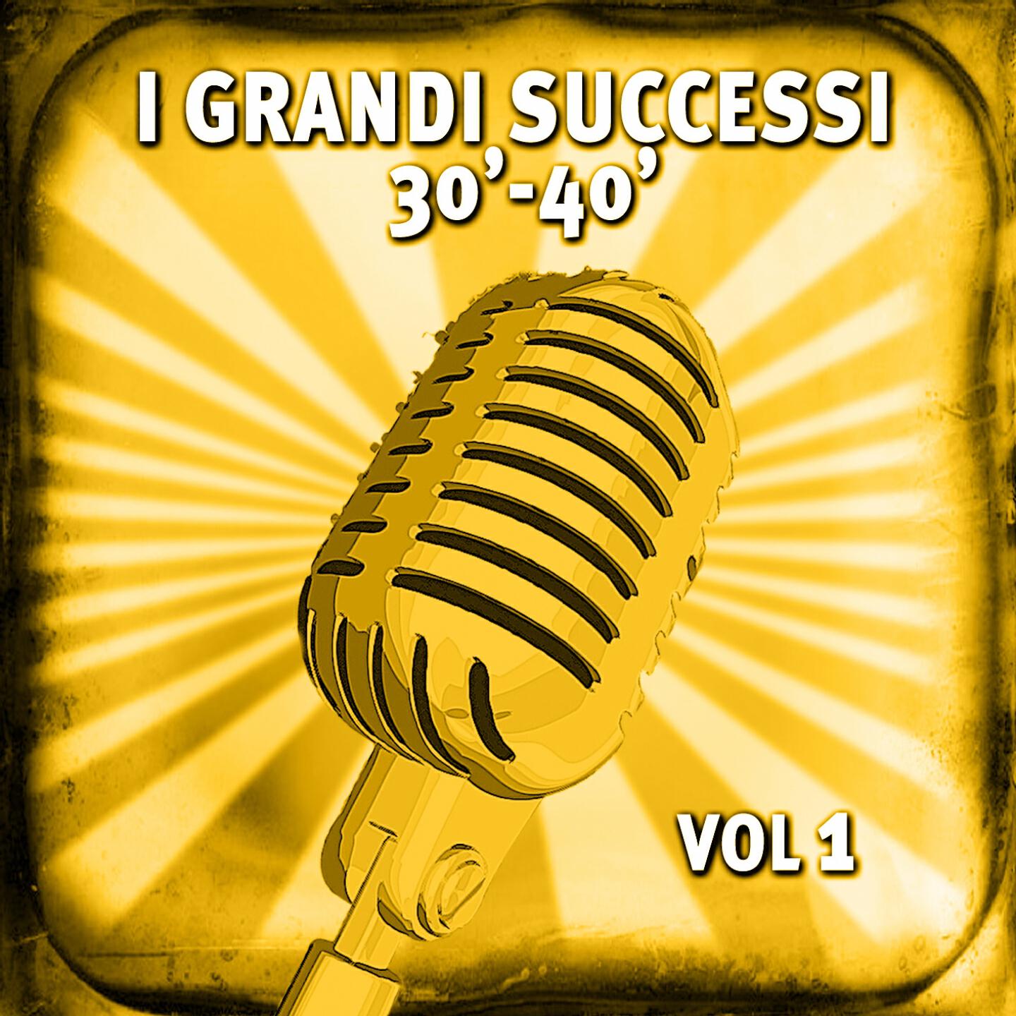 Релиз I grandi successi anni 30-40, vol. 1